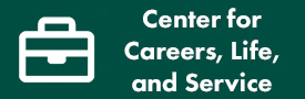 Button: White icon and text on a forest green background. Icon: Briefcase. Text: Center for Careers, Life, and Service