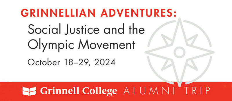 Red and Black Text on a white background. Text: Grinnellian Adventures: Social Justice and the Olympic Movement - October 18-29, 2024 - Grinnell College Alumni Trip. A stylized compass in gray sits next to the text.