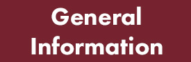White text on maroon background. Text: General Information