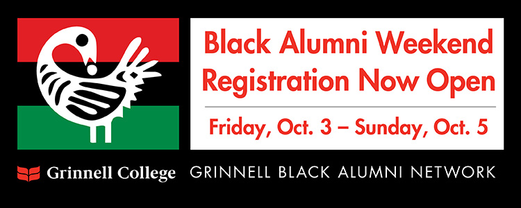 Image: A white and black stylized bird on a red, black, and green flag. Text: Black Alumni Weekend Registration Now Open; Friday, Oct. 3 - Sunday Oct. 5; Grinnell Black Alumni Network.