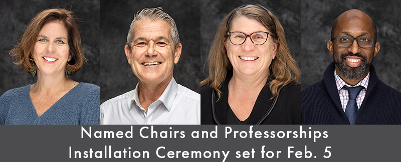 Text: Named Chairs and Professorships Installation Ceremony set for Feb. 5. Headshots of Karla Erickson, David Harrison, Vida Praitis, and John Thabiti Willis.