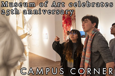 Text: Campus Corner - Museum of Art celebrates 25th anniversary. Image: Student examine an art piece displayed at the Grinnell College Museum of Art.