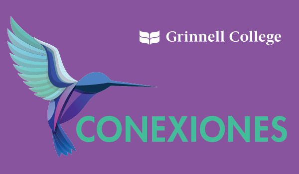 Conexiones. A colorful hummingbird features blues, purples, and teal colors sits next to the text.