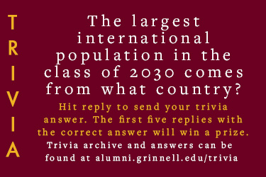 Trivia: The largest international population in the class of 2030 comes from what country? Hit reply to send in your answer. The first five correct answers get a prize.
