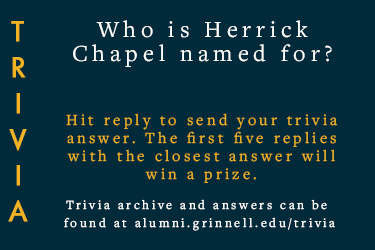 Trivia: Who is Herrick Chapel named for? Hit reply to send in your answer. The first five correct answers get a prize.