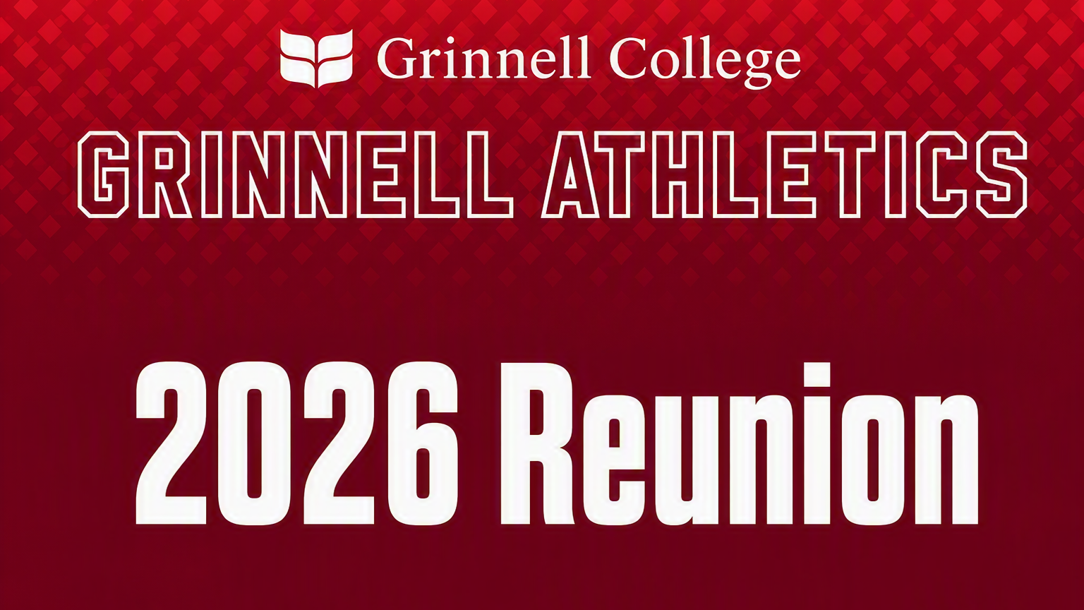Grinnell Athletics 2026 Reunion Banner