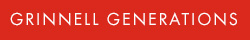 White text on red background. Text: Grinnell Generations