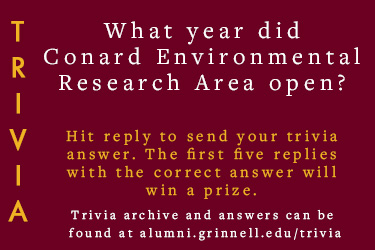 Trivia: What year did Conard Environmental Research Area open?  Hit reply to send in your answer. The first five correct answers get a prize.
